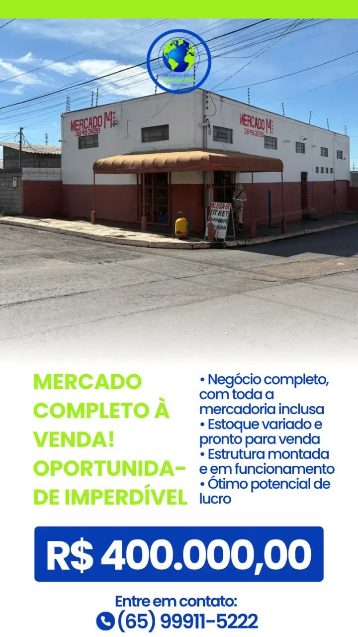 MERCADO COMPLETO À VENDA! OPORTUNIDADE IMPERDÍVEL