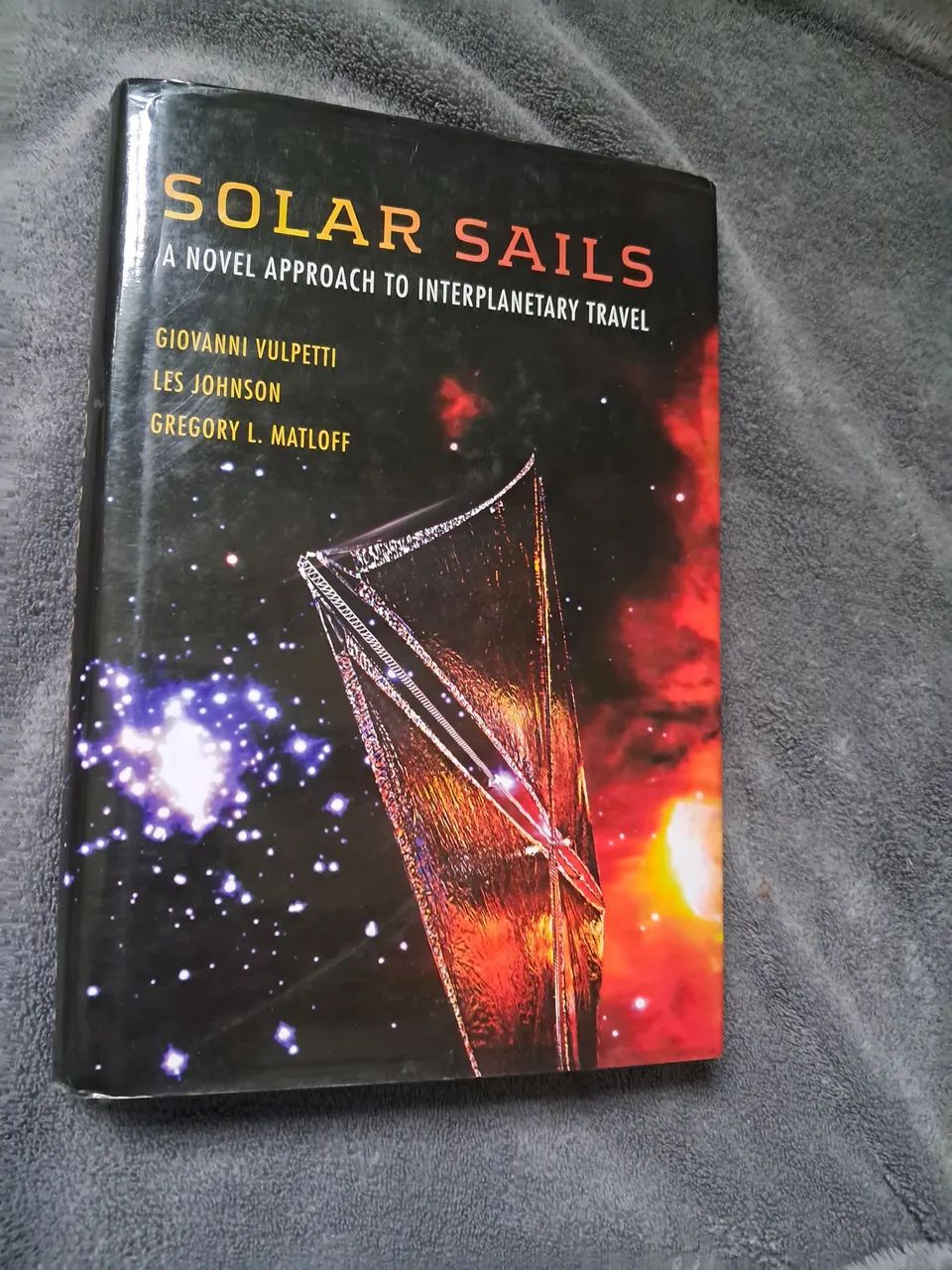 Livro Solar Sails A novel approach to interplanetary travel de Giovanni Vulpetti et al