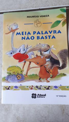 Livro paradidático- Meia Palavra Não Basta