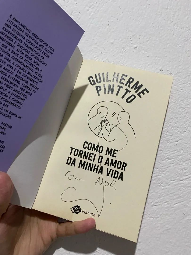 Guilherme Pintto - Como me tornei o amor da minha vida AUTOGRAFADO