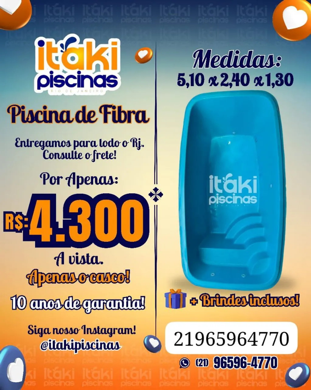 Piscina de fibra 5,10 x 2,40 x 1,30 - R$ 4.300