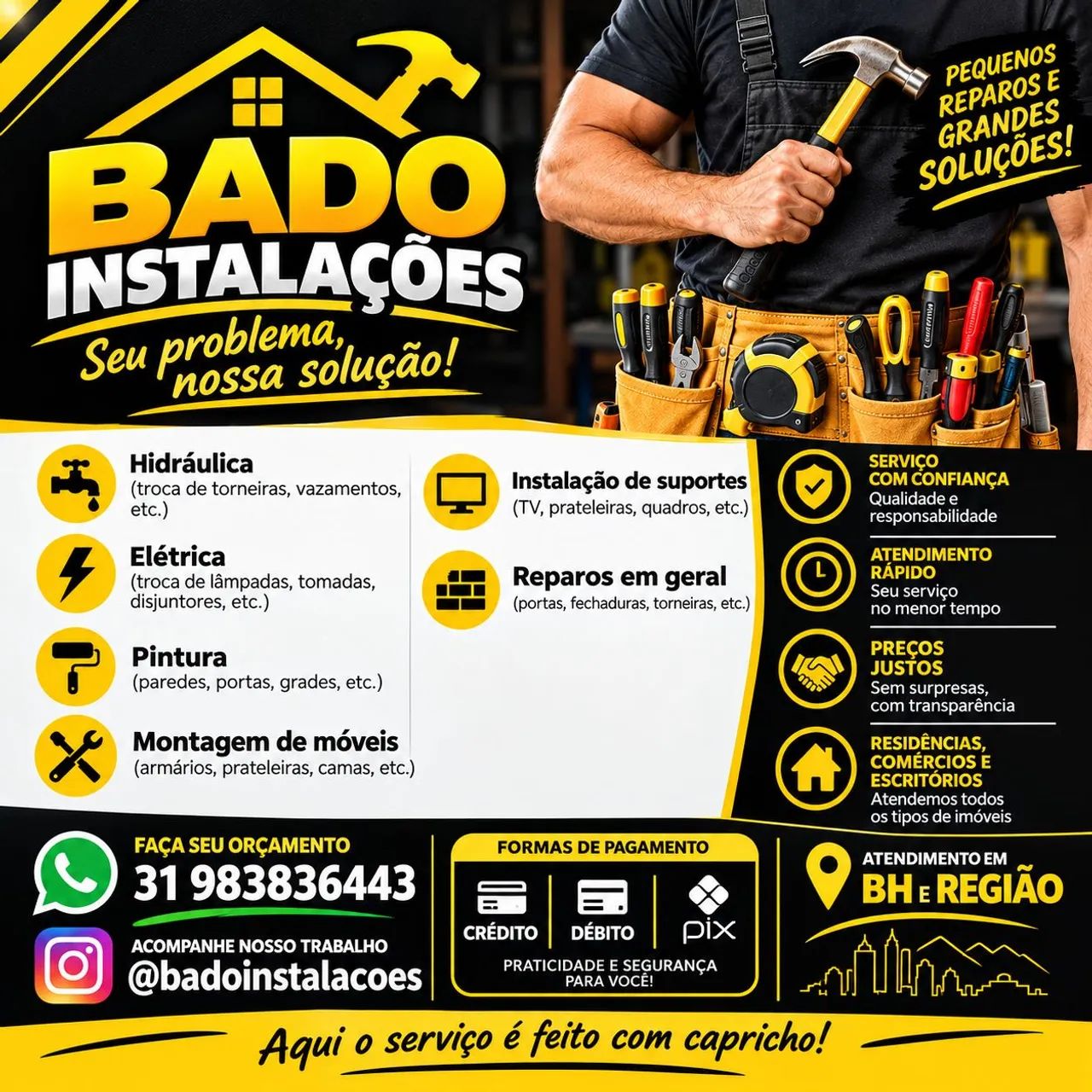 Pequenos Reparos, Montagens e Instalações em BH e região 