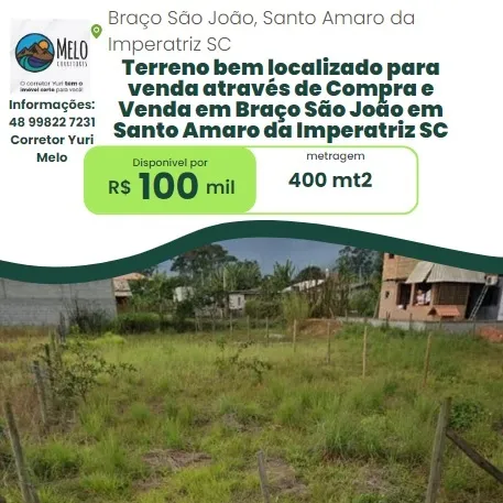 Terreno com 400 mt2 bem localizado em Braço São João em Santo Amaro da Imperatriz