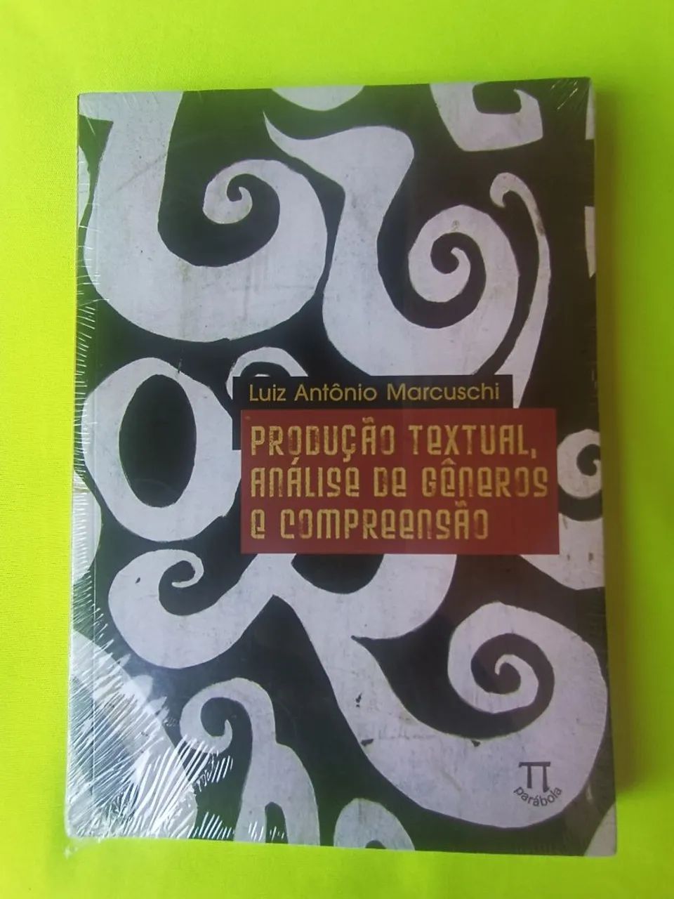 Produção Textual, Análise de Gêneros e Compreensão - Marcuschi