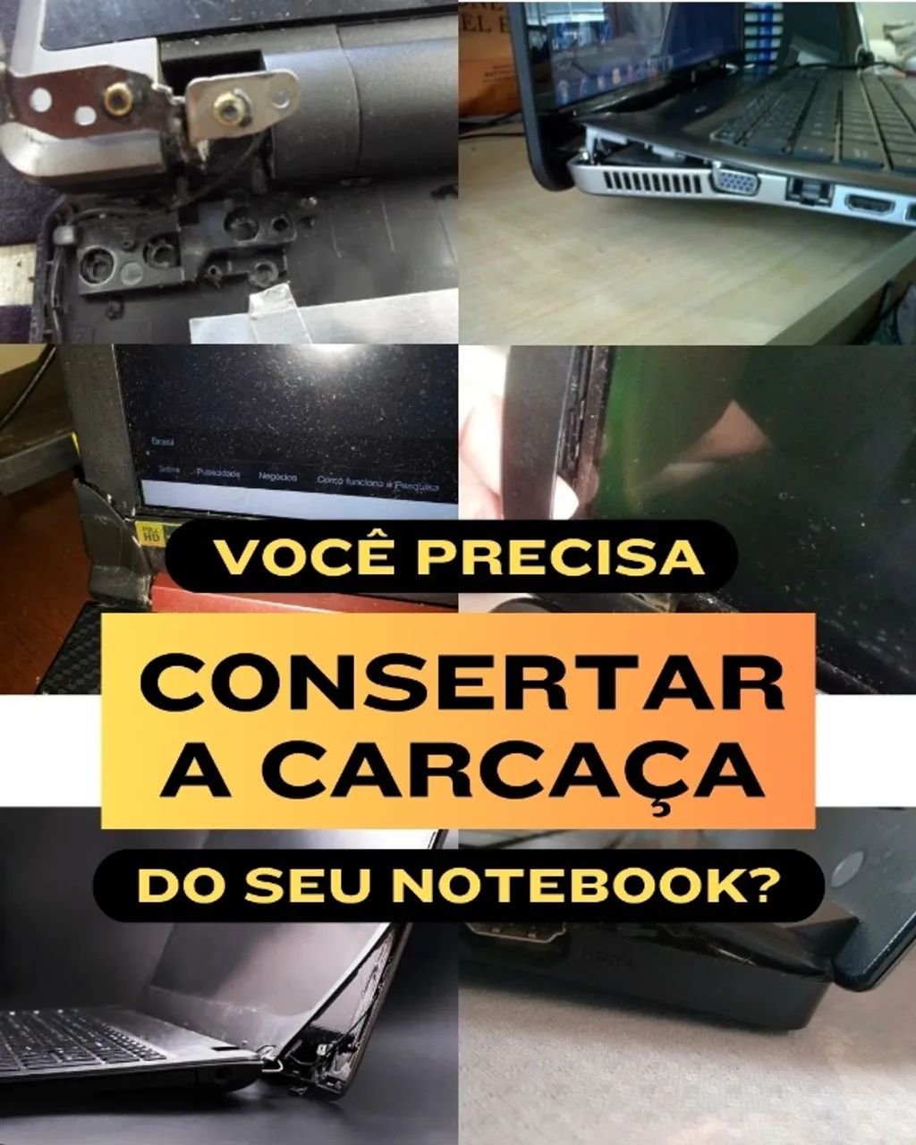 Reparo Carcaça de Notebook - Foto 2