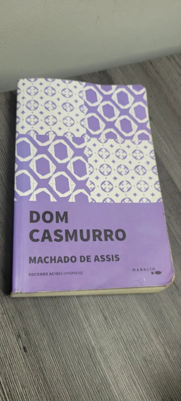 Dom Casmurro - Machado de Assis 