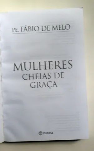 Mulheres cheia de graça padre fabio de melo livro bom estado  - Foto 2