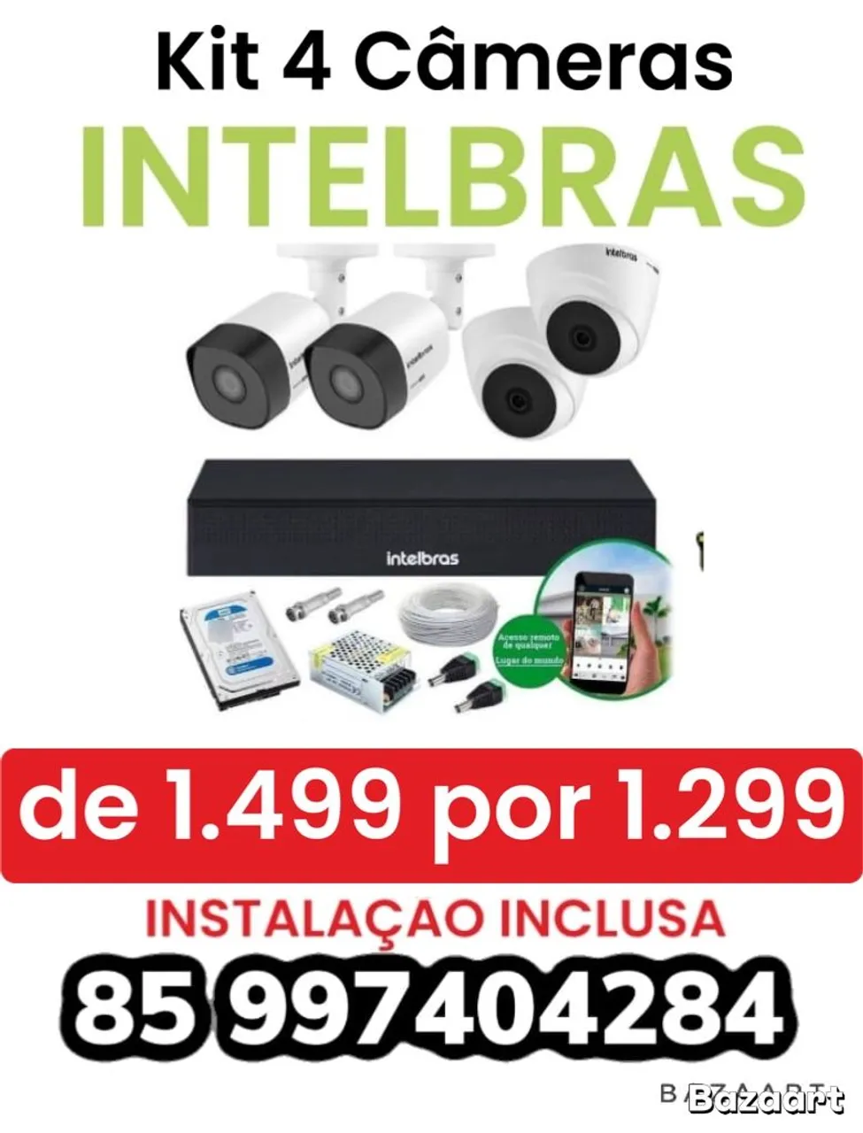 Kit 4 Câmeras Intelbras HD com Instalação Inclusa - De R$ 1.499 por R$ 1.299