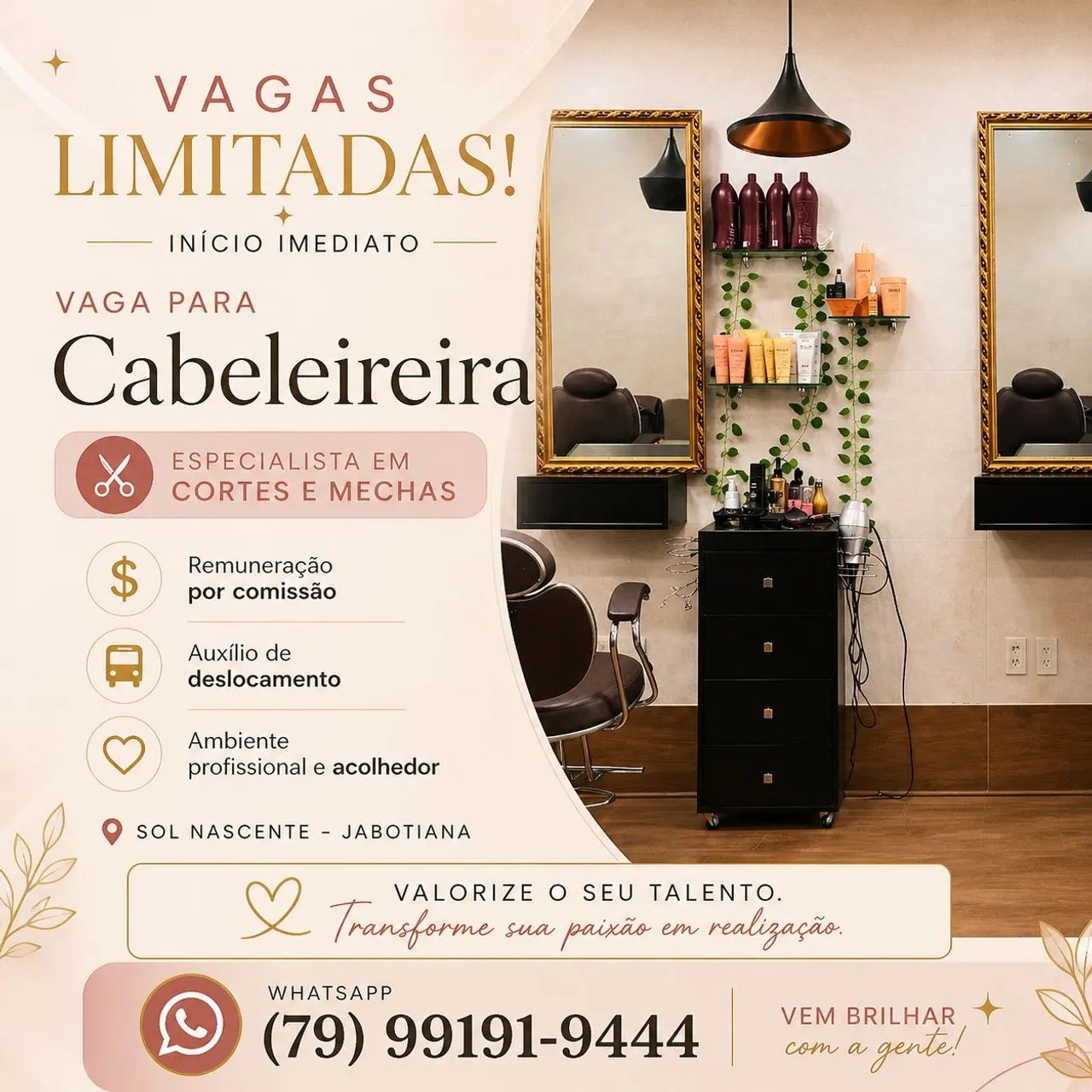 Vaga para CABELEIREIRA (o)