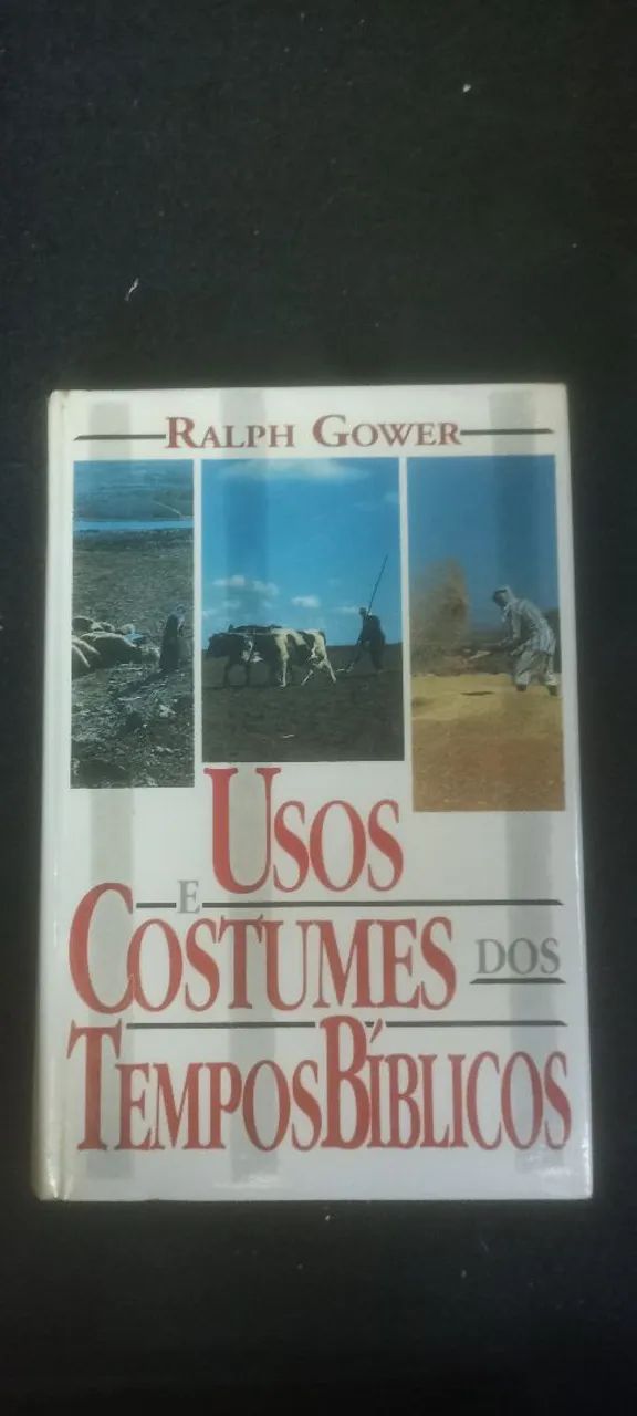 Usos e Costumes nos Tempos Bíblicos 