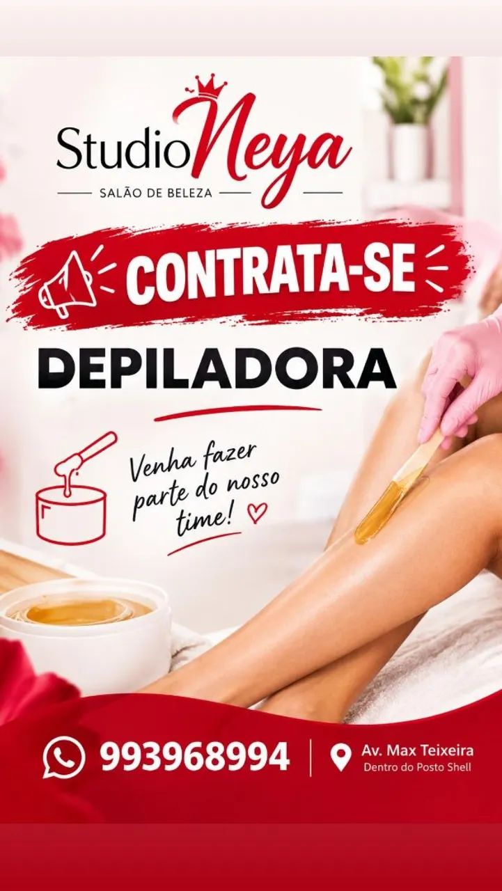 Preciso de cabeleireira e depiladora com experiência 