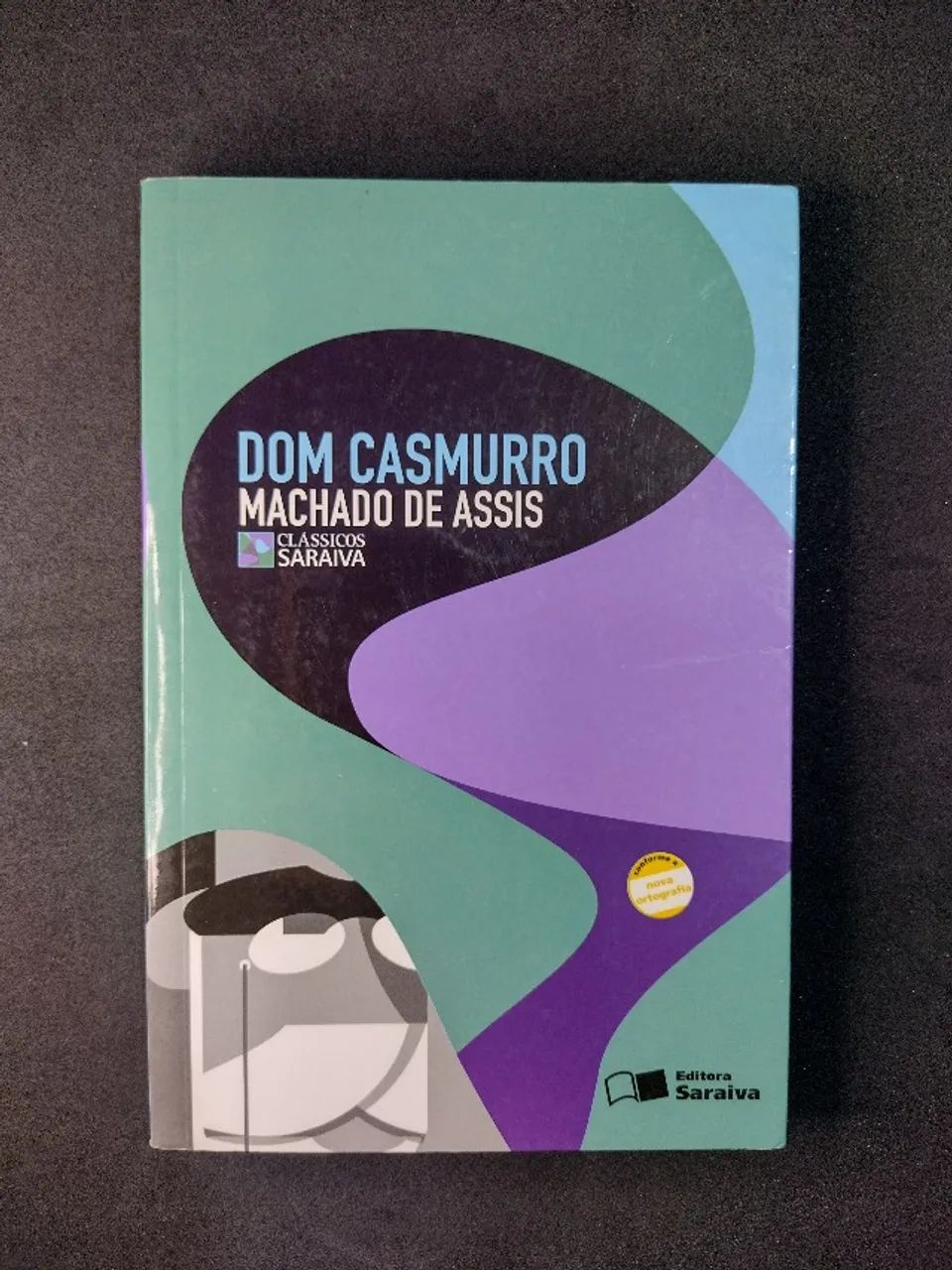 Livro "Dom Casmurro" - Editora Saraiva