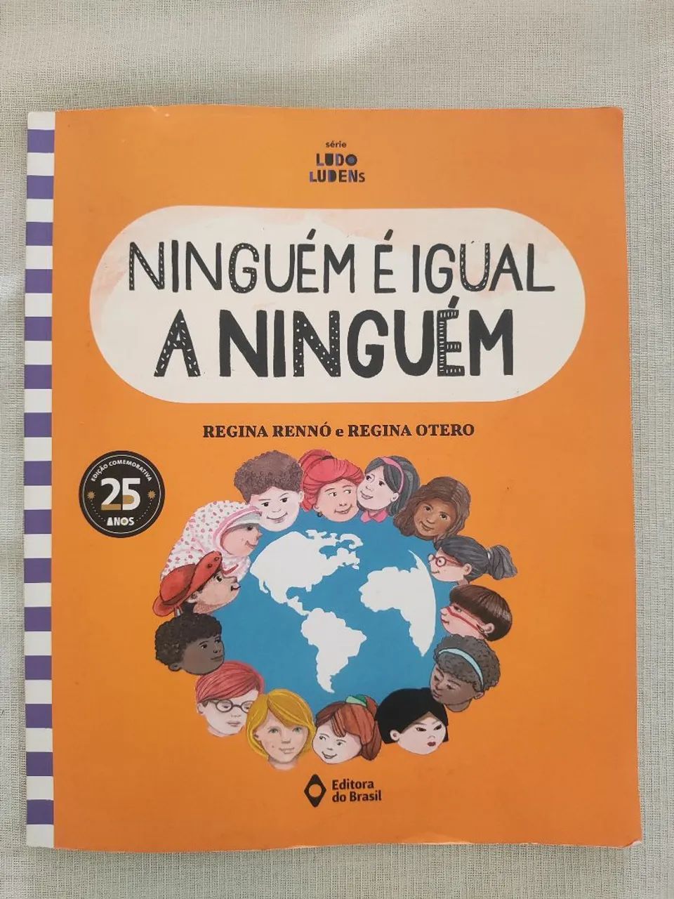 Ninguém é igual a ninguém/livro