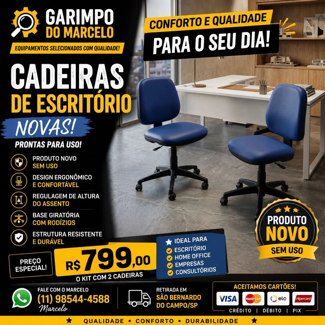 CADEIRAS NOVAS COM PREÇO IMPERDÍVEL! 