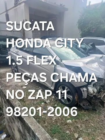 Sucata Honda City 1.5 Flex 2015 Para Vendas de Peças em Geral.