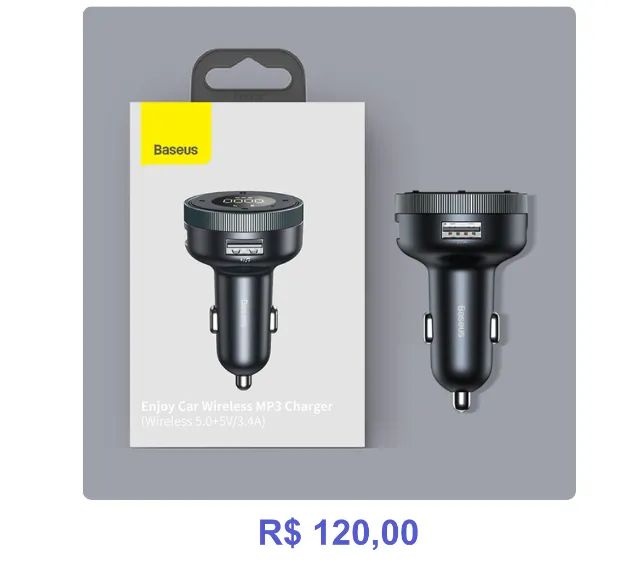 Bluetooth p/ Carro (carrega celular, cartão sd, pendrive) 60,00/ Baseus 120,00