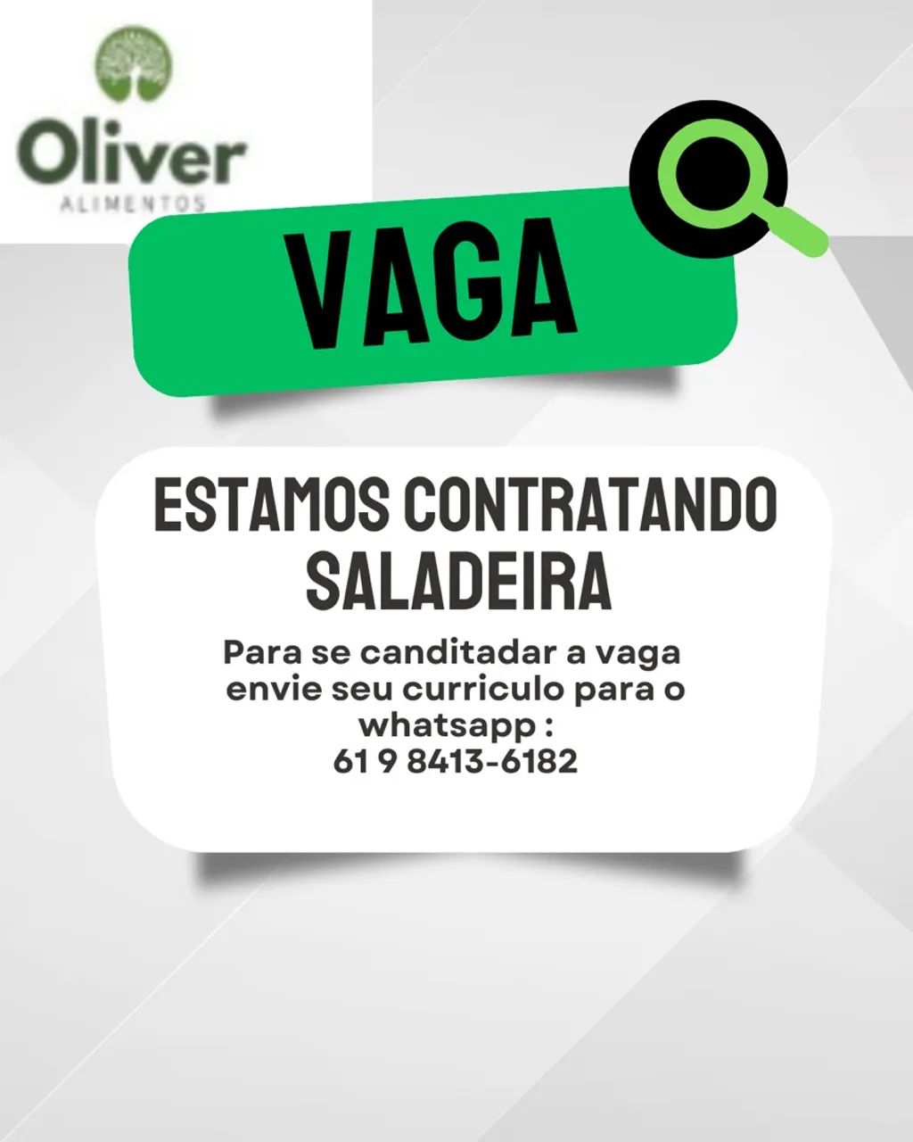 Vaga para saladeira com ou sem experiência 