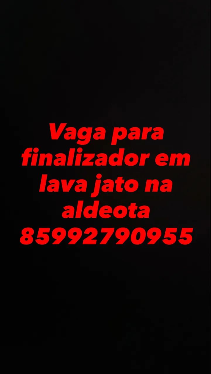 Vaga para finalizador em lava jato 