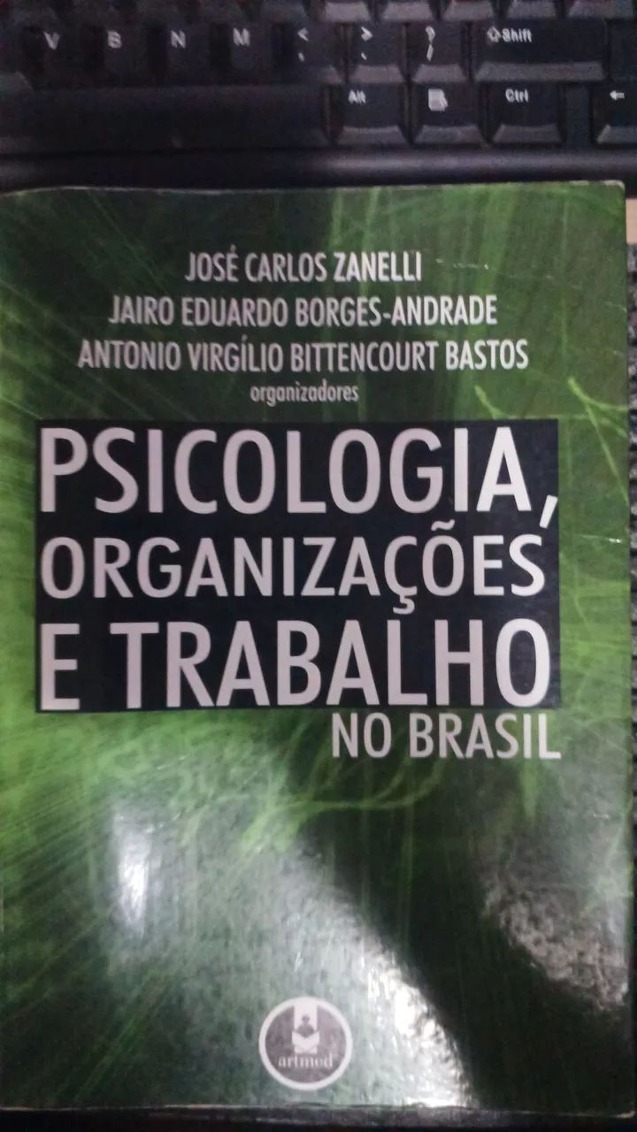 Psicologia, Organização e Trabalho 