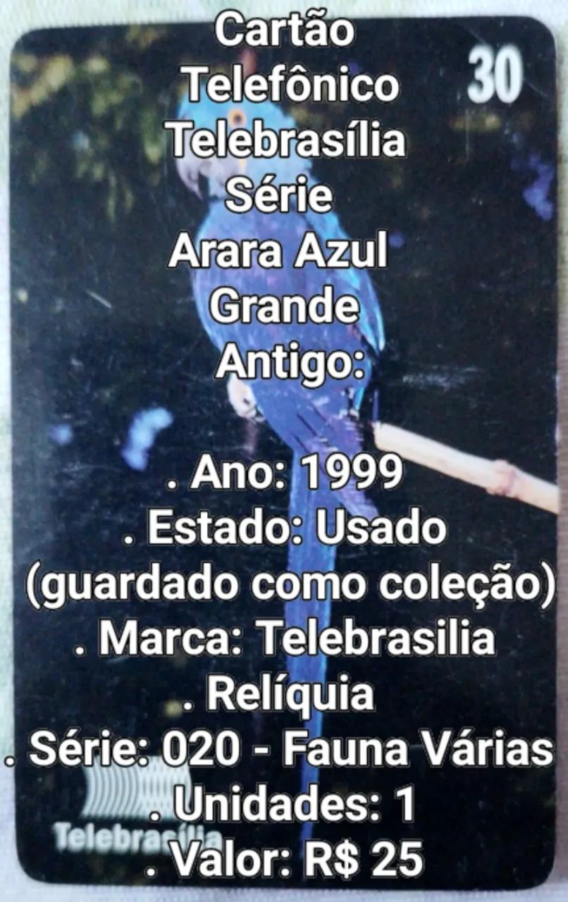 Cartão Telefônico Série Arara Azul Grande Antigo - Foto 5