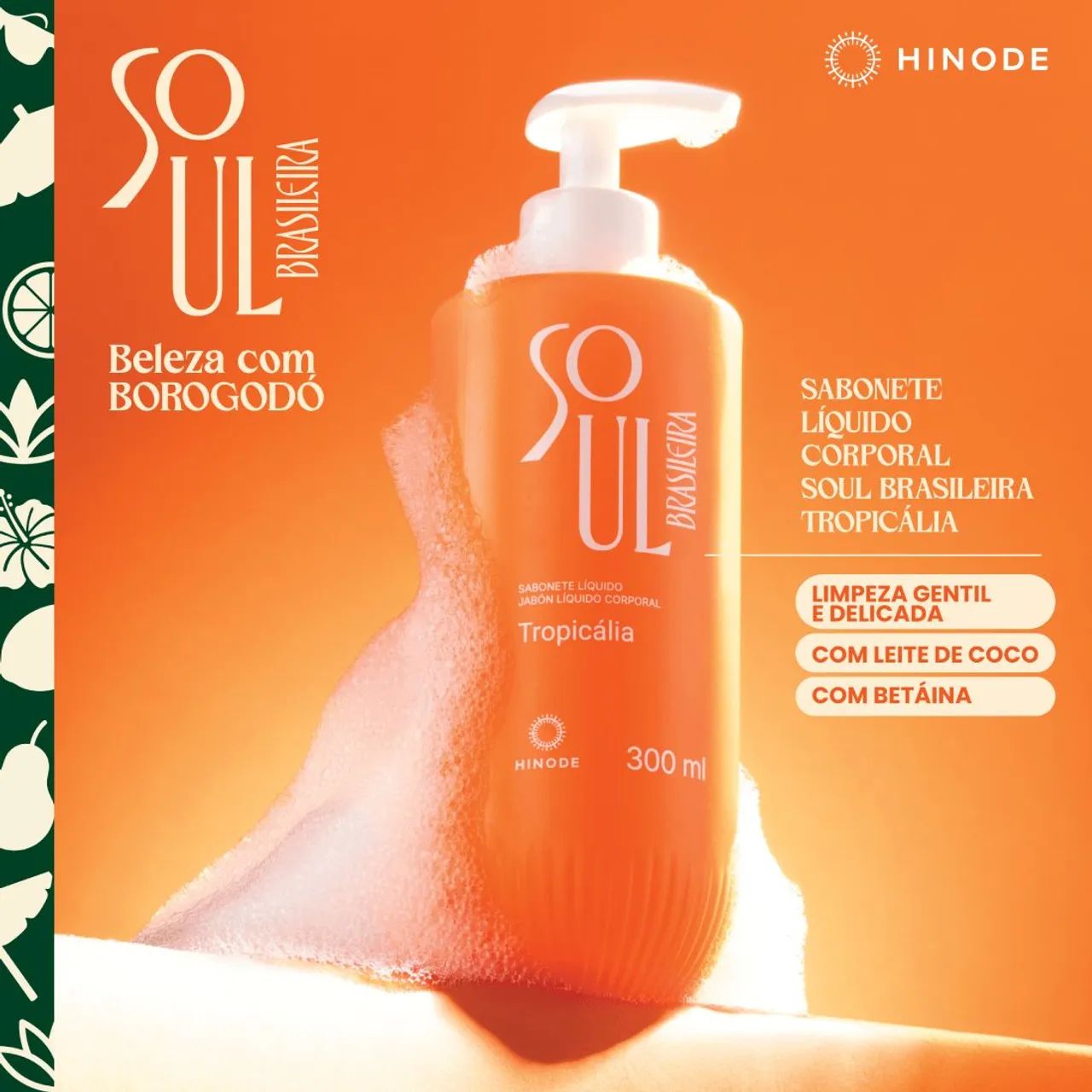 Sabonete Líquido Soul Brasileira Tropicália Hinode - Foto 5
