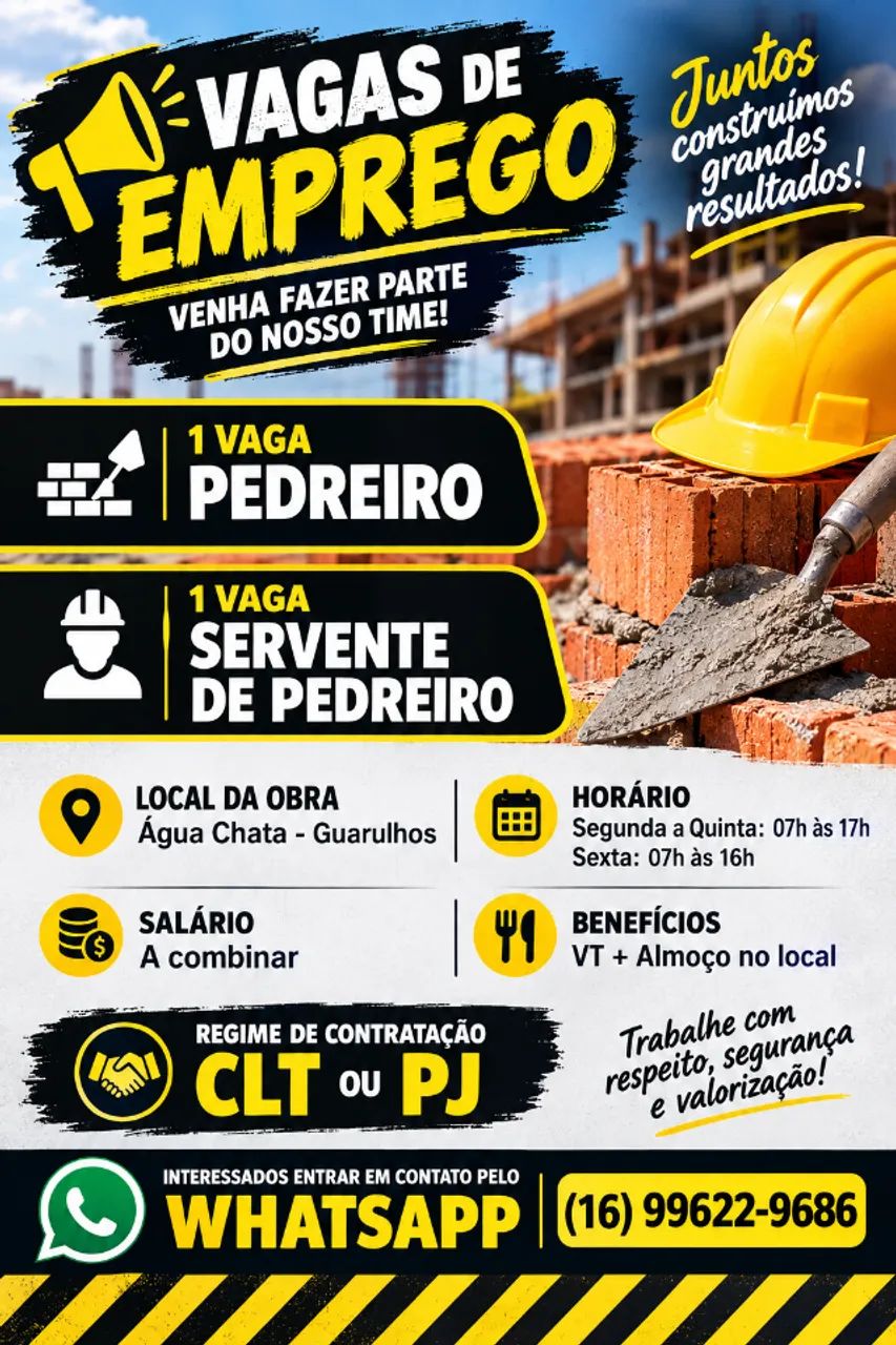 Temos vagas Pedreiro e Servente