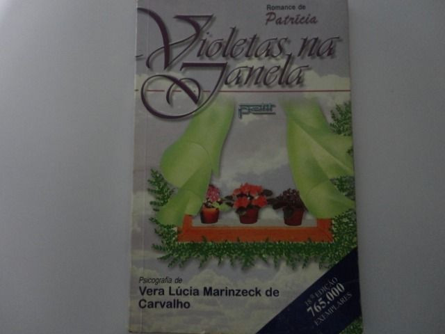 "Livro Violetas na Janela - Romance Espírita- psic. por Vera Lúcia Marinzek de Carvalho