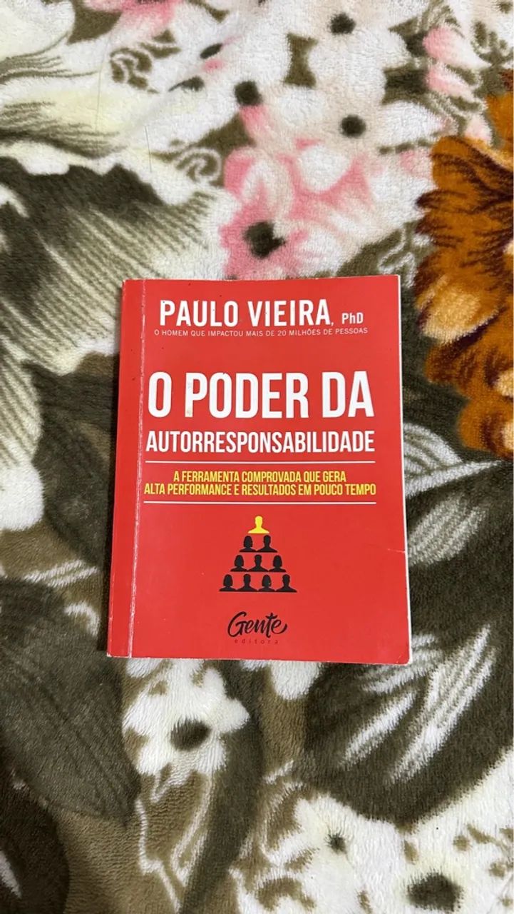 Livro O Poder da Autorresponsabilidade - Paulo Vieira