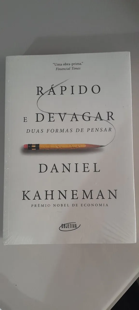 Rápido e Devagar: Duas Formas de Pensar - Daniel Kahneman