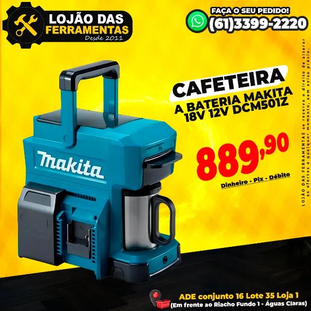 Cafeteira A Bateria Makita 18v 12v Dcm501z