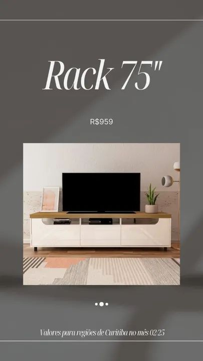 Promoção Rack 75''- 24/02  