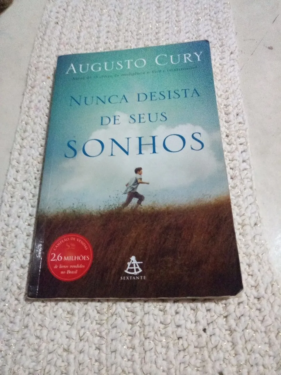 Livro Nunca Desista de Seus Sonhos - Augusto Cury