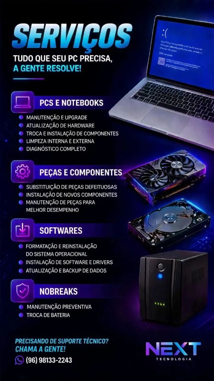 ? NEXT TECNOLOGIA | ASSISTÊNCIA TÉCNICA E MONTAGEM DE PC - Foto 3