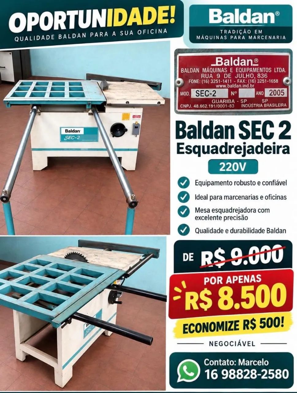 Serra esquadrejadeira 