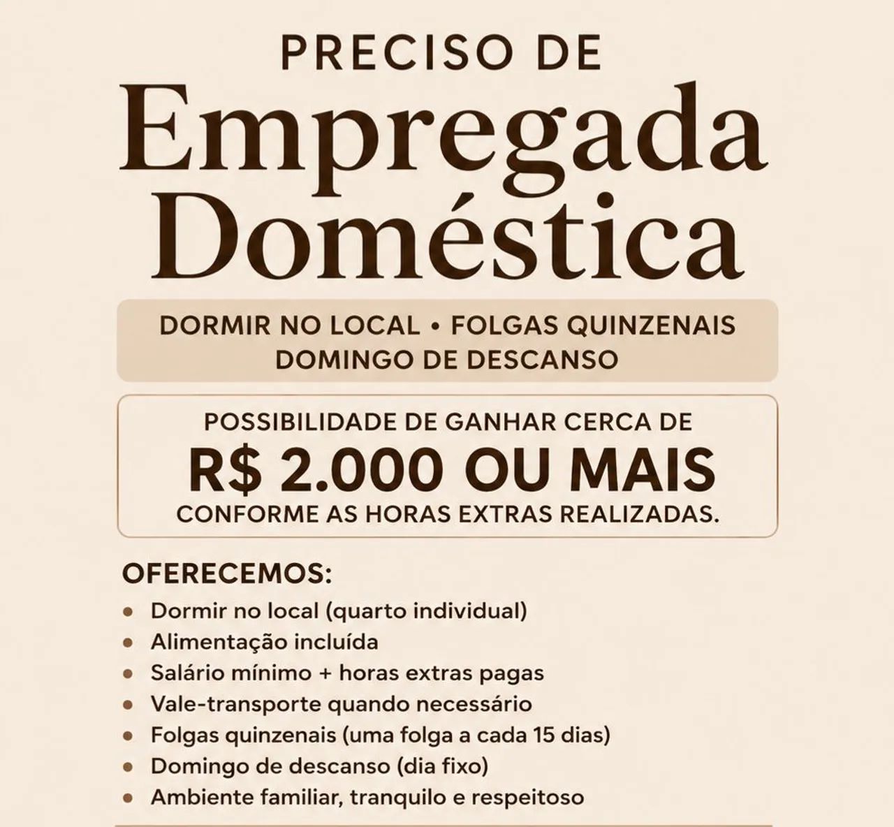 Preciso de uma Empregada Domestica