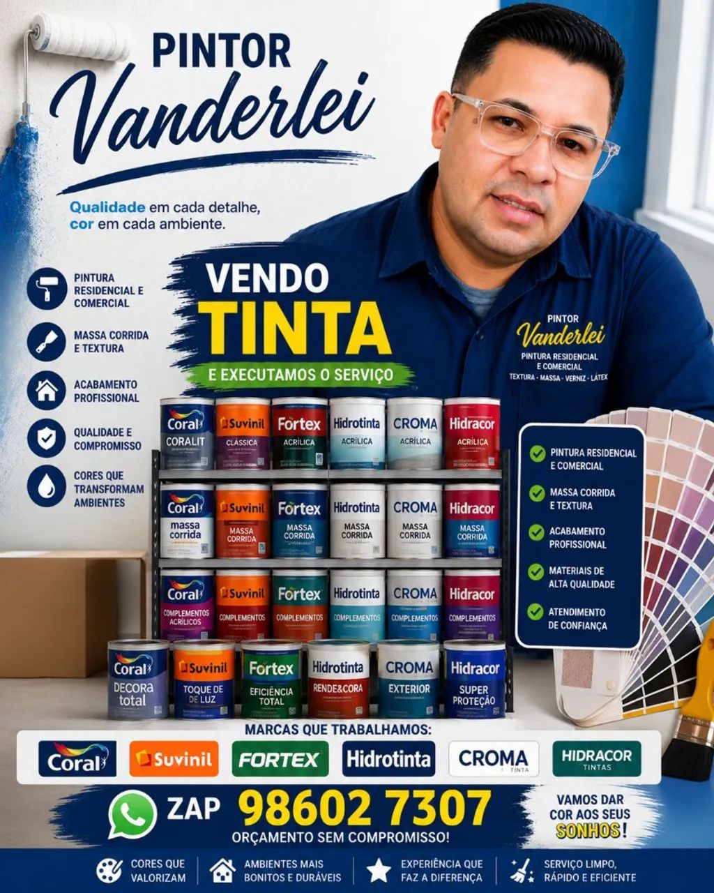 Vendo tinta executamos o serviço de pintura