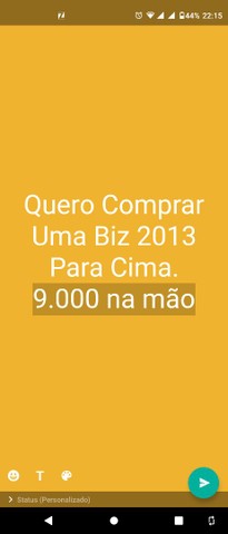 QUERO COMPRAR UMA BIZ