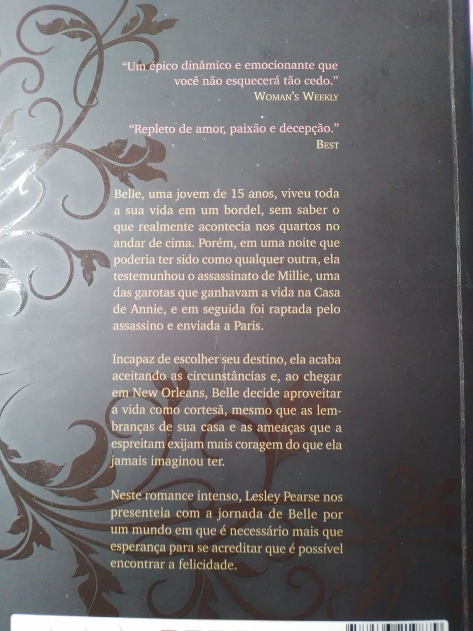Lesley Pearse - Belle e Entre o Amor e a Paixão  - Foto 3