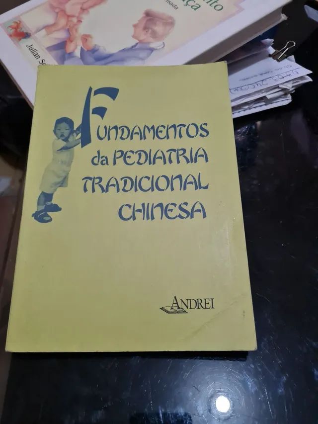 Fundamentos da pediatria tradicional chinesa 