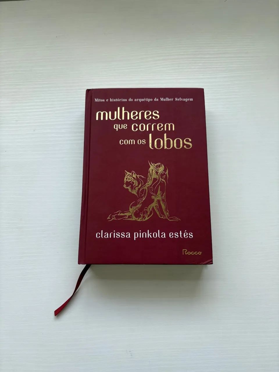 Mulheres que Correm com os Lobos - Clarissa Pinkola Estés