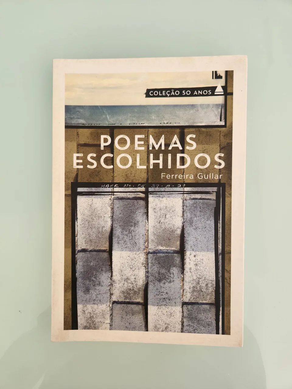 Poemas Escolhidos - Ferreira Gullar - Coleção 50 Anos