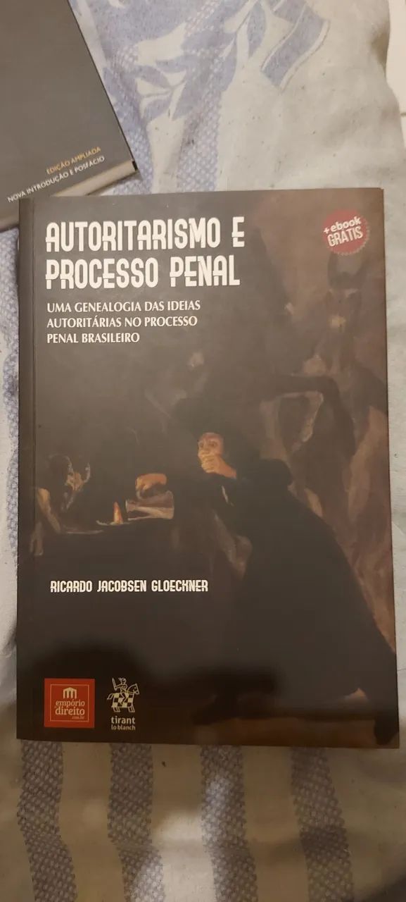 Autoritarismo e processo penal 