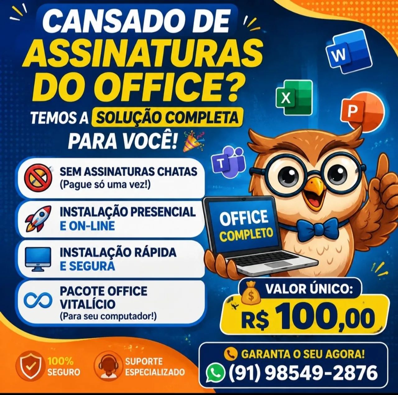 Instalação rápida e prática.