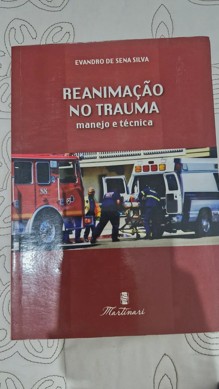 Livro Reanimação no Trauma - Evandro de Sena Silva