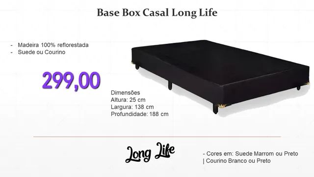 Base Box Casal Long Life- ENTREGA HOJEEE!! 
