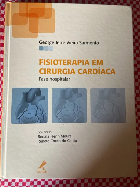 Livro Fisioterapia em Cirurgia Cardíaca - Fase Hospitalar