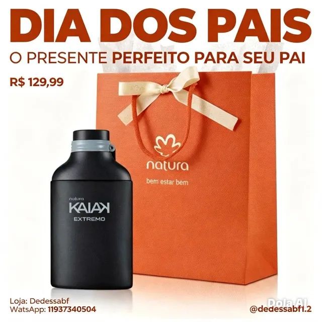 PRESENTE DIA DOS PAIS NATURA KAIAK 