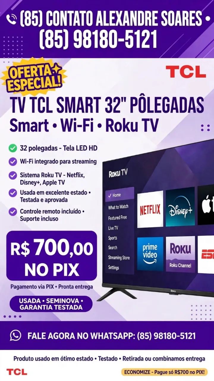 ? TV TCL SMART 32" POLEGADAS - R$ 700 NO PIX*  ? Smart TV com Wi-Fi *IPTV embutido* ? Rok
