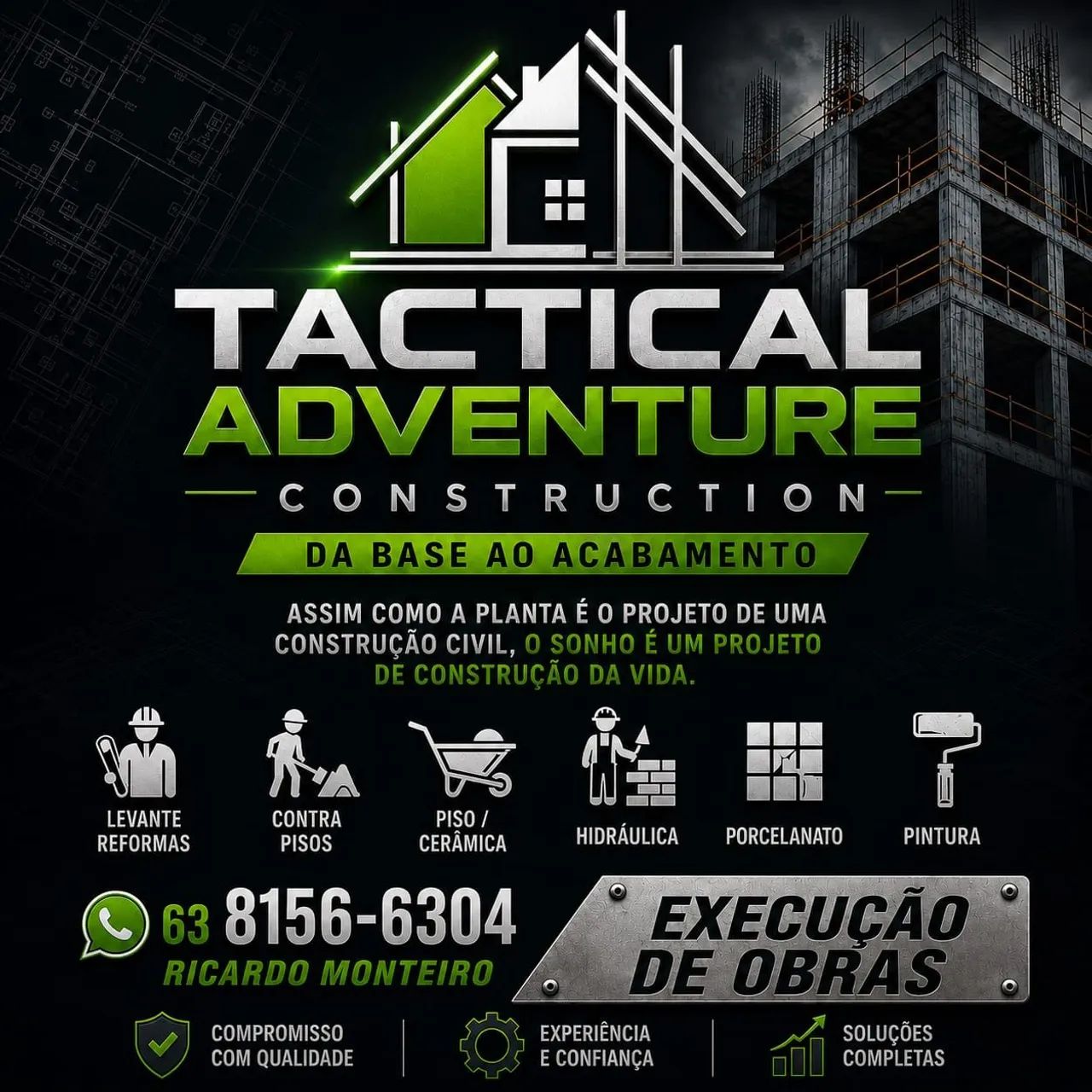 EXECUÇÃO DE OBRAS 