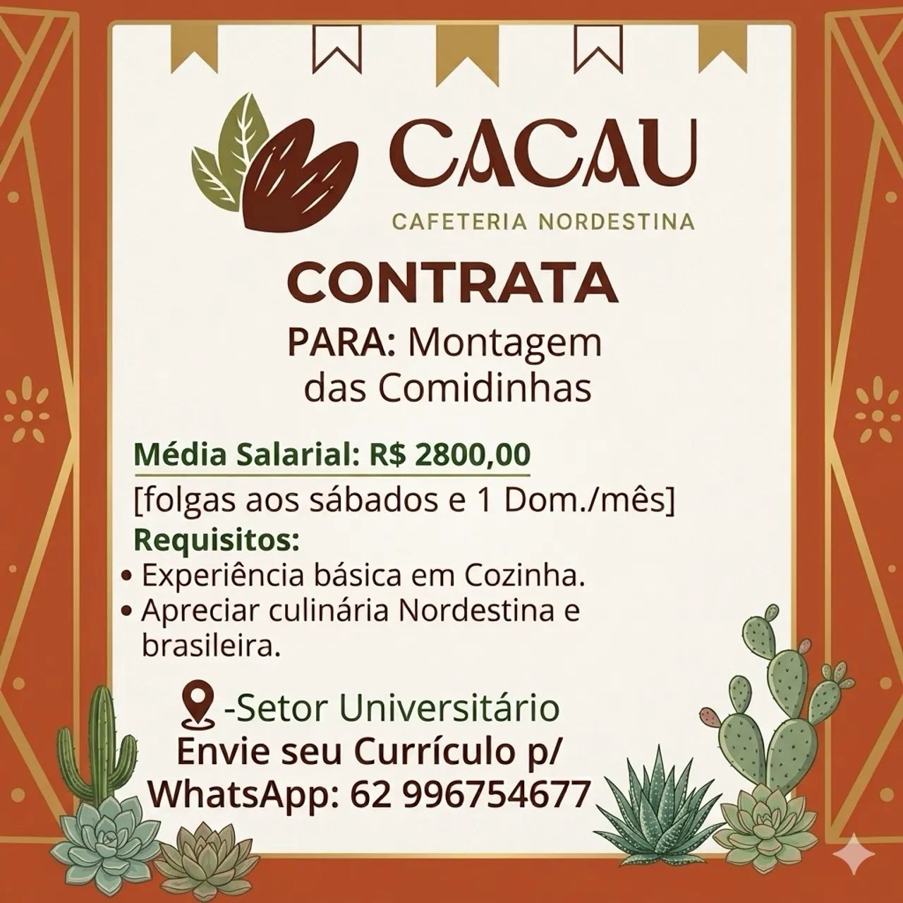 CAFETERIA NORDESTINA Contrata 